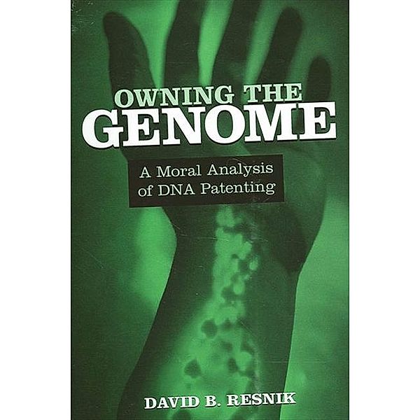 Owning the Genome, David B. Resnik