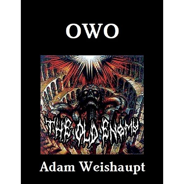 OWO, Adam Weishaupt