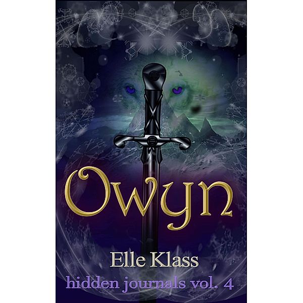 Owyn (hidden journals, #4) / hidden journals, Elle Klass