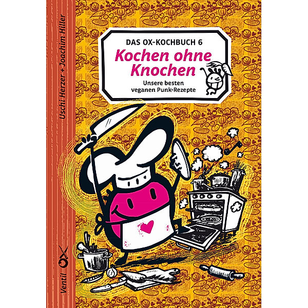 Ox-Kochbuch 6, Das, Uschi Herzer, Joachim Hiller