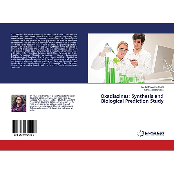 Oxadiazines: Synthesis and Biological Prediction Study, Savita Dhongade-Desai, Sandeep Kenawade
