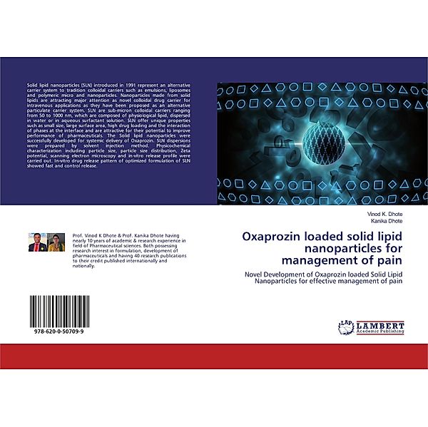 Oxaprozin loaded solid lipid nanoparticles for management of pain, Vinod K. Dhote, Kanika Dhote