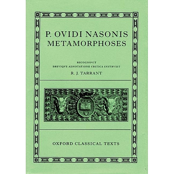 Oxford Classical Texts / Metamorphoses, Ovid