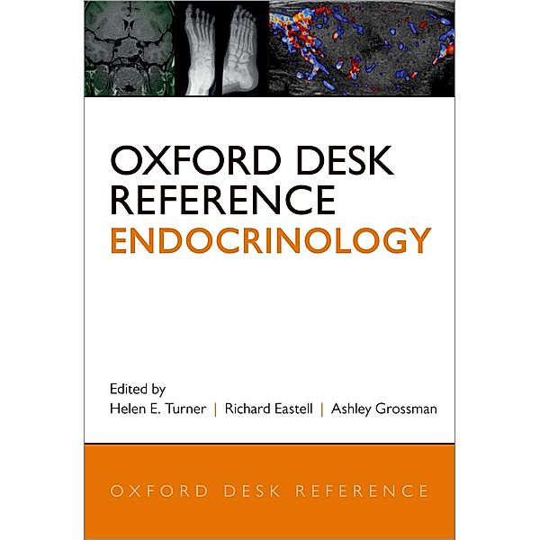 Oxford Desk Reference: Endocrinology / Oxford Desk Reference Series
