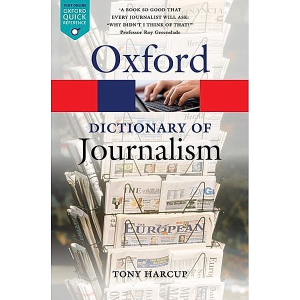 Oxford Dictionary of Journalism, Tony Harcup