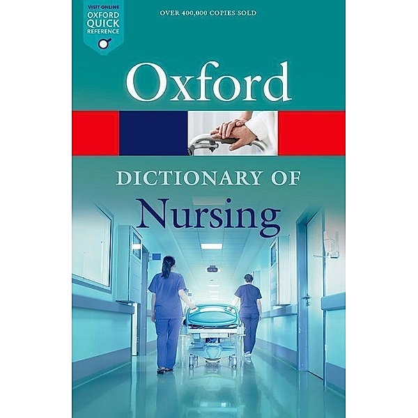 Oxford Dictionary of Nursing, Elizabeth A. Martin