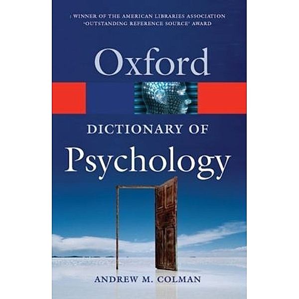 Oxford Dictionary of Psychology, Andrew M. Colman