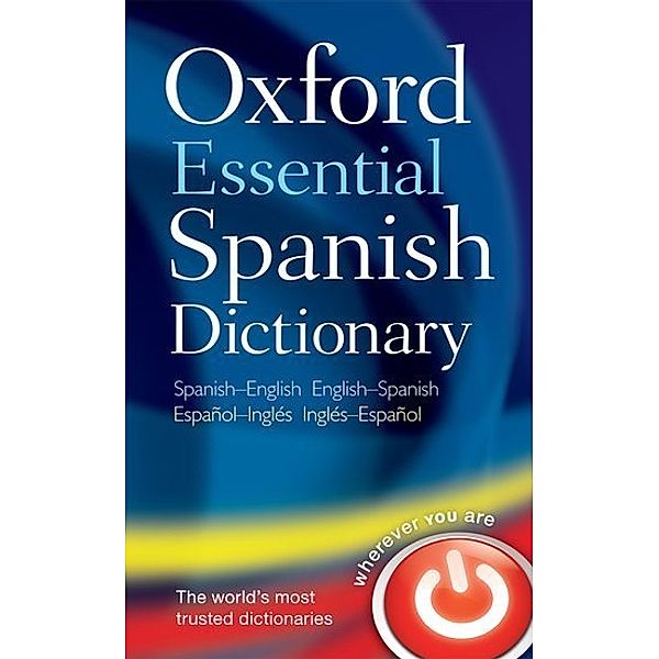 Oxford Essential Spanish Dictionary, Oxford Dictionaries