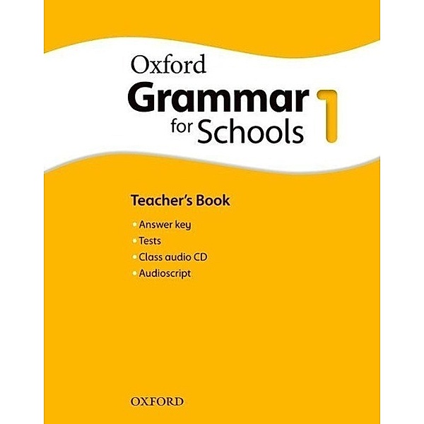 Oxford Grammar for Schools 1: Teacher's Book and CD