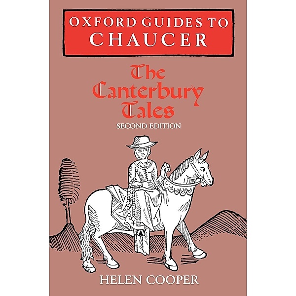Oxford Guides to Chaucer: The Canterbury Tales, Helen Cooper