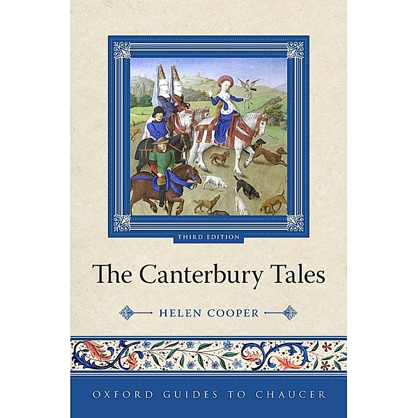 Oxford Guides to Chaucer: The Canterbury Tales, Helen Cooper