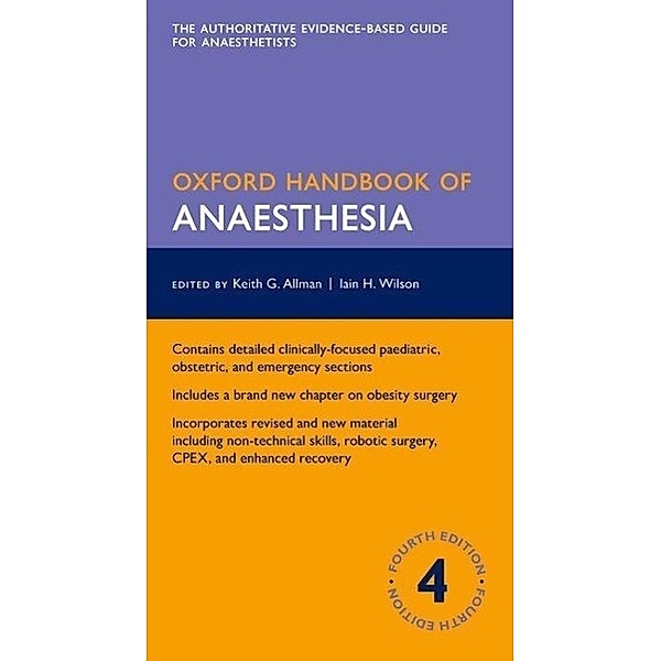 Oxford Handbook of Anaesthesia, Keith Allman