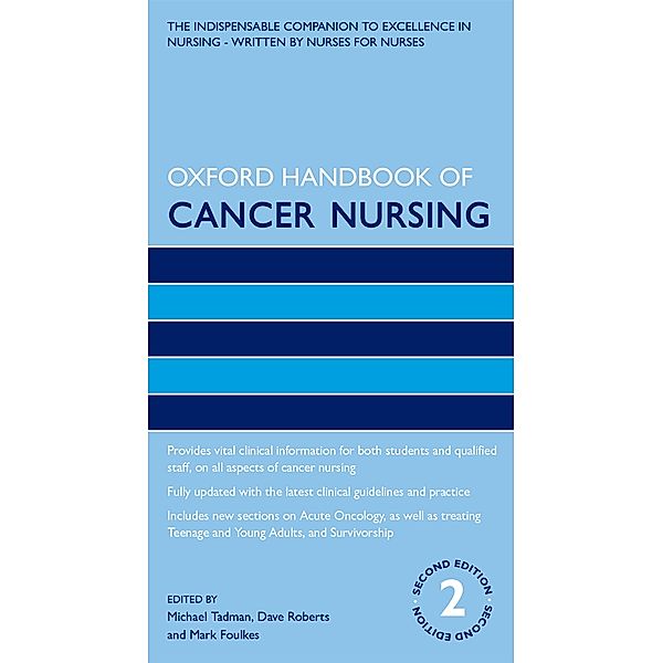Oxford Handbook of Cancer Nursing / Oxford Handbooks in Nursing