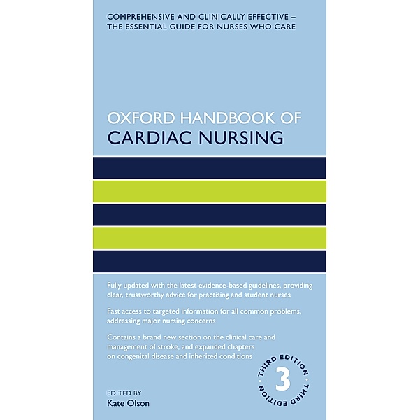 Oxford Handbook of Cardiac Nursing / Oxford Handbooks in Nursing