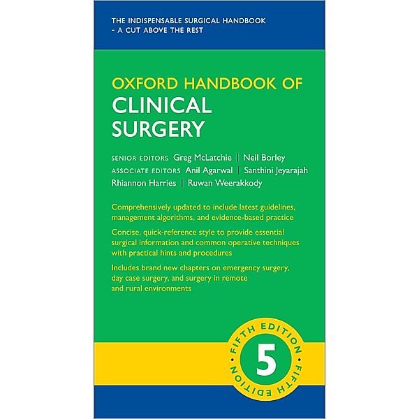 Oxford Handbook of Clinical Surgery / Oxford Medical Handbooks