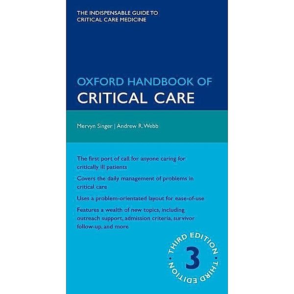 Oxford Handbook Of Critical Care, Mervyn Singer, Andrew R. Webb