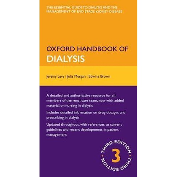 Oxford Handbook of Dialysis, Jeremy Levy, Edwina A. Brown, Christine Daley, Anastasia Lawrence