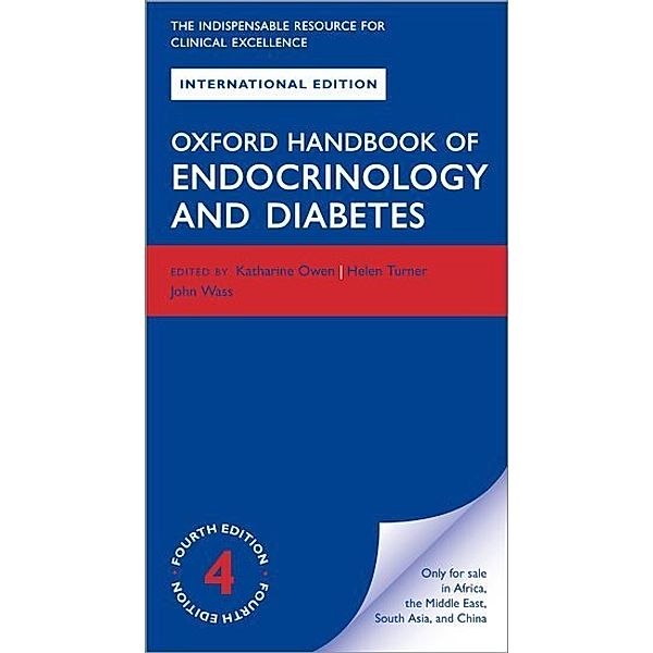 Oxford Handbook of Endocrinology & Diabetes, Katharine Owen, Helen Turner, John Wass