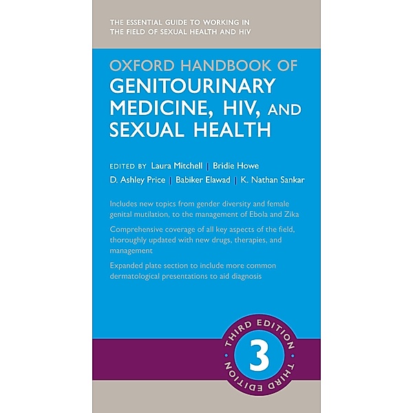 Oxford Handbook of Genitourinary Medicine, HIV, and Sexual Health / Oxford Medical Handbooks