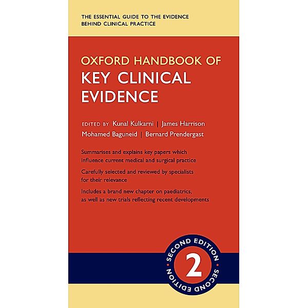 Oxford Handbook of Key Clinical Evidence / Oxford Handbooks Series