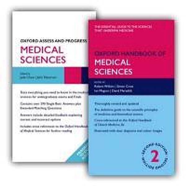 Oxford Handbook of Medical Sciences/Oxford Assess and Progress: Medical Sciences, Robert Wilkins, Jade Chow, Simon Cross, Ian Megson, David Meredith, John Patterson