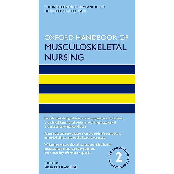 Oxford Handbook of Musculoskeletal Nursing / Oxford Handbooks in Nursing