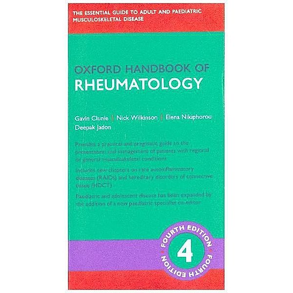 Oxford Handbook of Rheumatology, Gavin P. R. Clunie, Nick Wilkinson, Elena Nikiphorou, Deepak Jadon