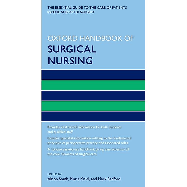 Oxford Handbook of Surgical Nursing / Oxford Handbooks in Nursing