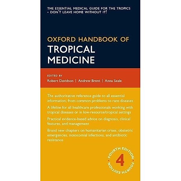 Oxford Handbook of Tropical Medicine, Andrew Brent, Robert Davidson, Anna Seale