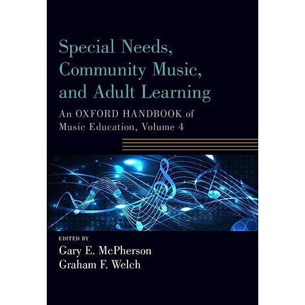 Oxford Handbooks / Special Needs, Community Music, and Adult Learning