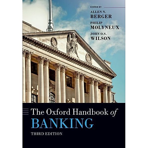 Oxford Handbooks / The Oxford Handbook of Banking