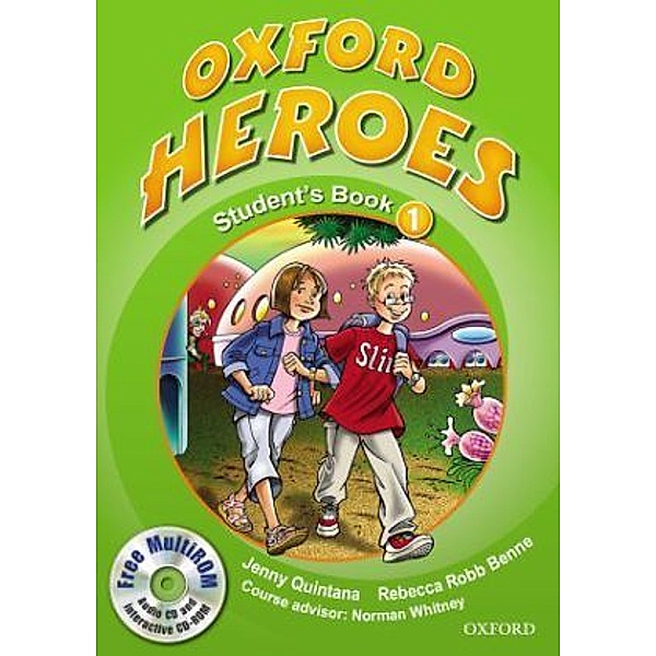 Oxford Heroes: Pt.1 Student's Book, w. Multi-CD-ROM, Rebecca Robb Benne
