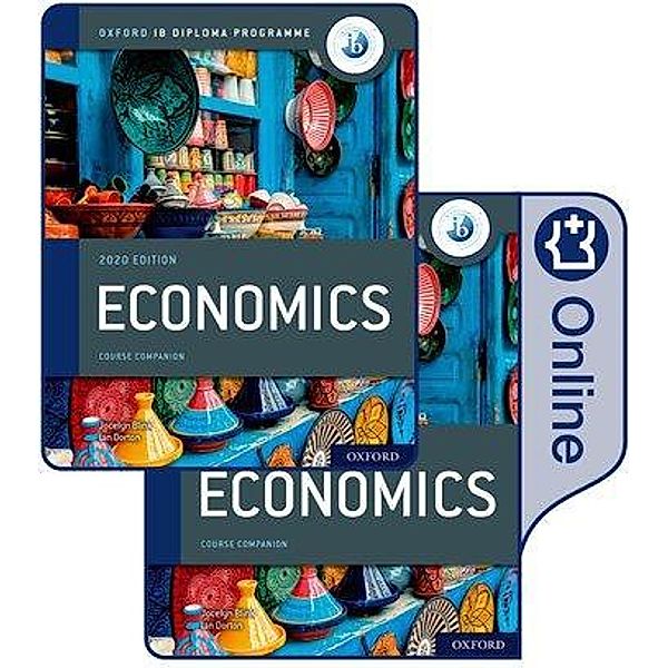 Oxford IB Diploma Programme: IB Economics Print and Online Course Book Pack, Ian Dorton, Jocelyn Blink