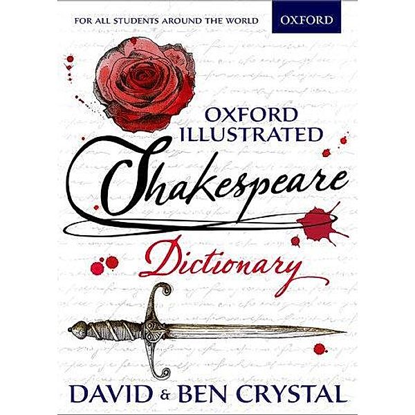 Oxford Illustrated Shakespeare Dictionary, David Crystal, Ben Crystal