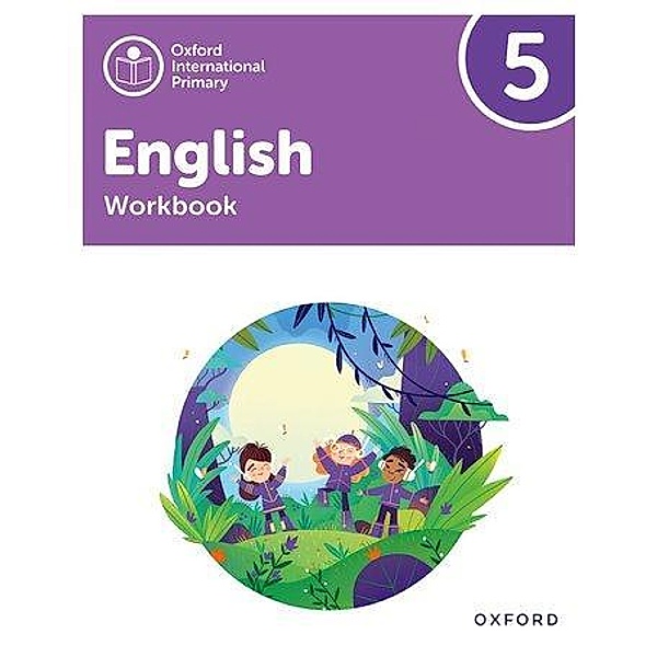 Oxford International Primary English: Workbook Level 5, Alison Barber, Emma Danihel