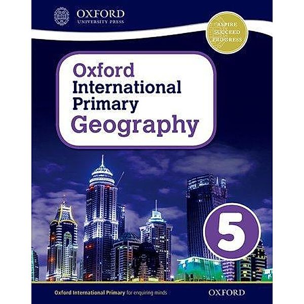 Oxford International Primary Geography: Student Book 5, Terry Jennings