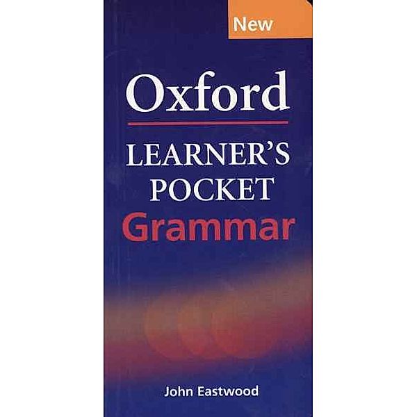 Oxford Learner's Pocket Grammar, John Eastwood