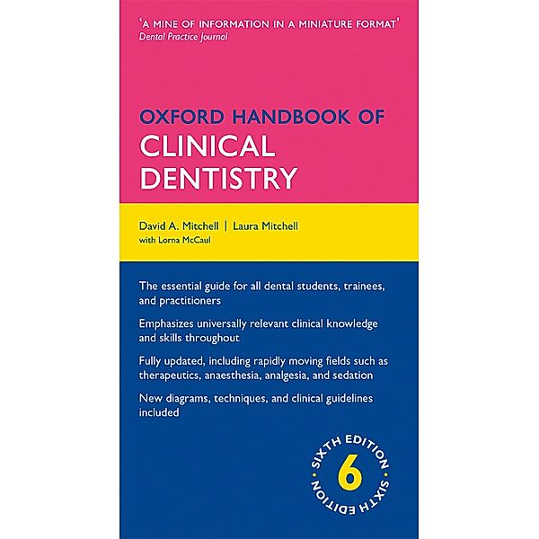 Oxford Medical Handbooks: Oxford Handbook of Clinical Dentistry, David A. Mitchell, Laura Mitchell