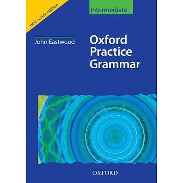 Oxford Practice Grammar, Intermediate