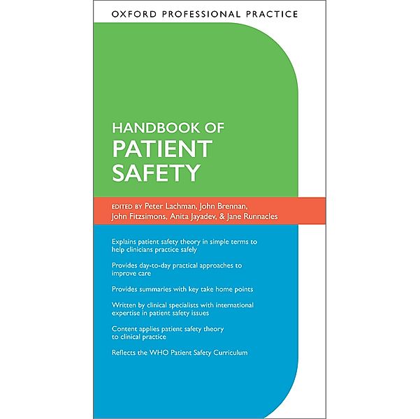 Oxford Professional Practice: Handbook of Patient Safety