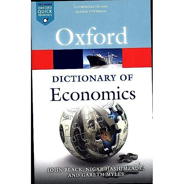 Oxford Quick Reference / A Dictionary  of Economics; ., Nigar Hashimzade, Gareth Myles, John Black
