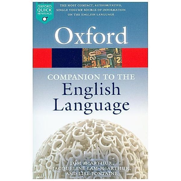 Oxford Quick Reference / Oxford Companion to the English Language, Tom McArthur, Jacqueline Lam-McArthur, Lise Fontaine