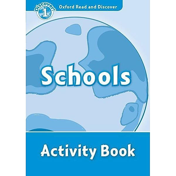 Oxford Read & Discover 1/Schools Activity Book
