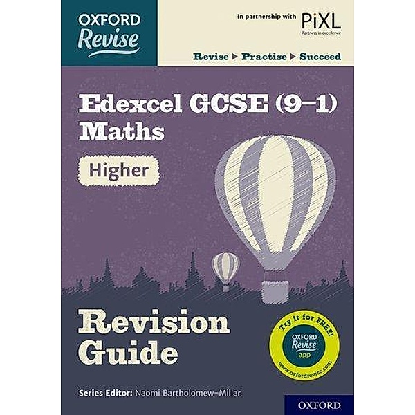 Oxford Revise: Edexcel GCSE (9-1) Maths Higher Revision Guide, Katie Wood