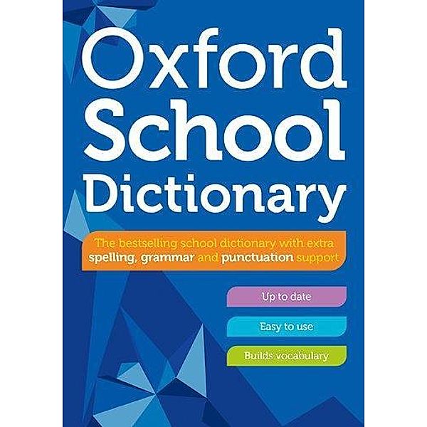 Oxford School Dictionary, Dictionaries Oxford