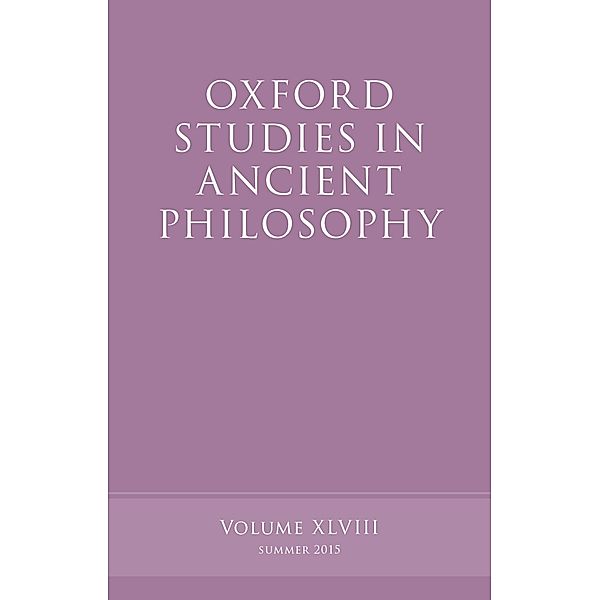 Oxford Studies in Ancient Philosophy, Volume 48 / Oxford Studies in Ancient Philosophy