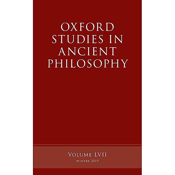 Oxford Studies in Ancient Philosophy, Volume 57 / Oxford Studies in Ancient Philosophy