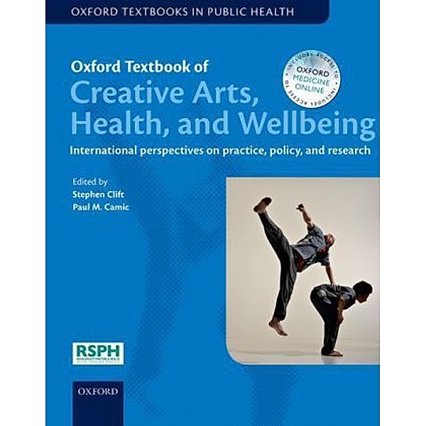 Oxford Textbook of Creative Arts, Health, and Wellbeing