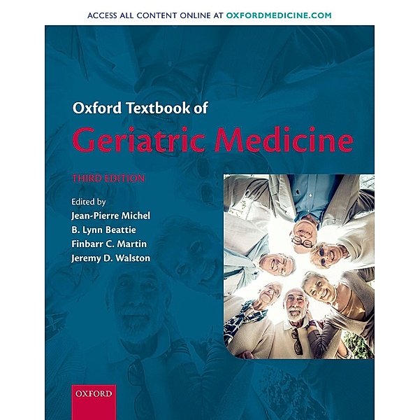 Oxford Textbook of Geriatric Medicine / Oxford Textbook