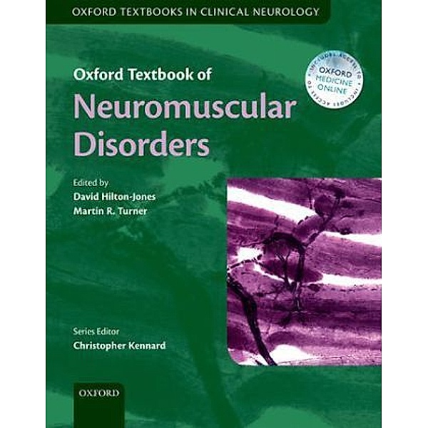 Oxford Textbook of Neuromuscular Disorders, David Hilton-Jones